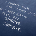 Goodbye, Goodbye Tee - Navy Blue