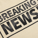 Breaking News Tee - Antique White