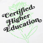 Higher Education Tee - White