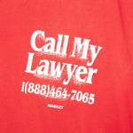 Call My Lawyer 3D T-Shirt - Candy Red