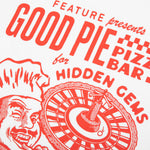 Feature x Good Pie Good Hot Tee - White