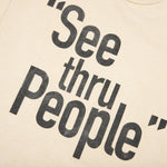 See Thru People Tee - Antique White