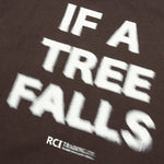 If A Tree Falls T-Shirt - Brown